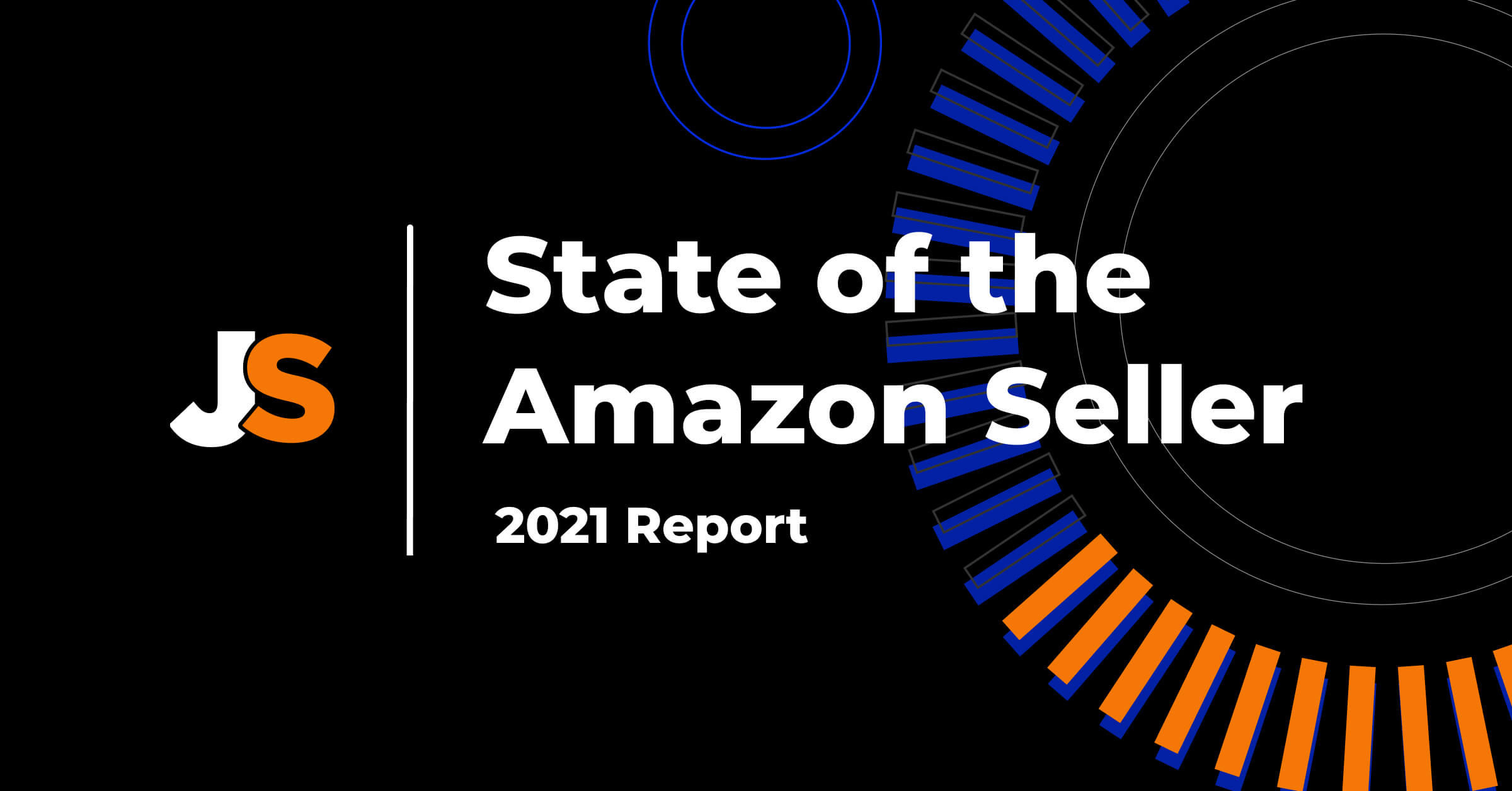 21 State Of The Amazon Seller Report Selling Statistics Data Jungle Scout