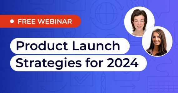Product Launch Strategies for 2024