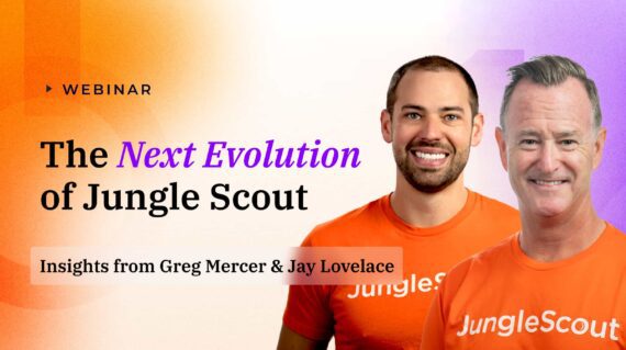 The Next Evolution of Jungle Scout: Insights from Greg Mercer & Jay Lovelace