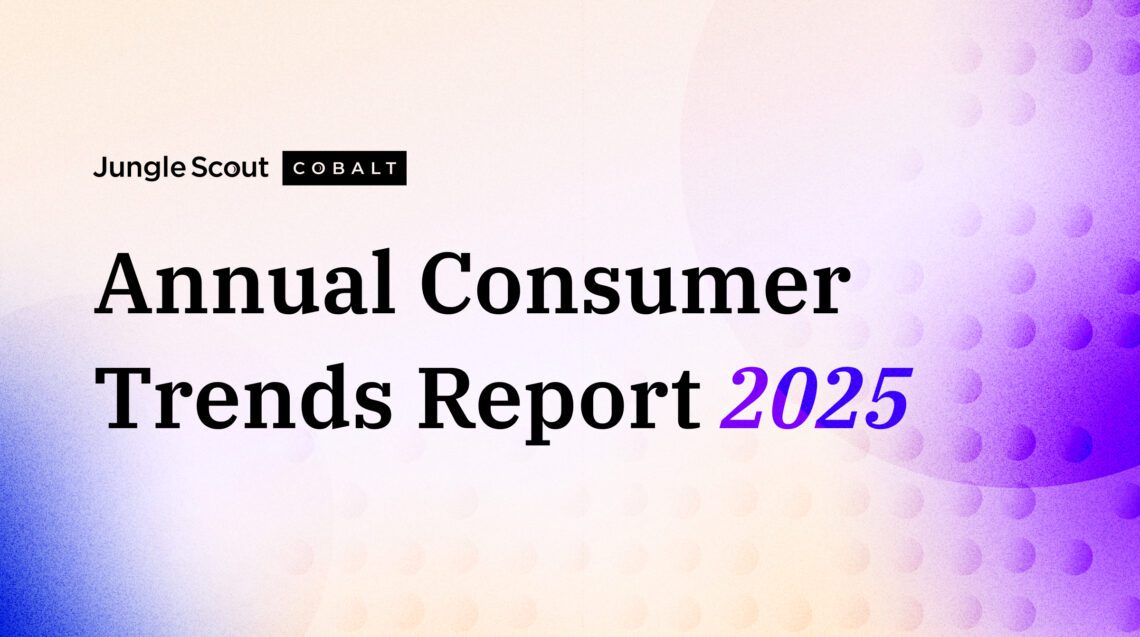 2025 Annual Consumer Trends Report